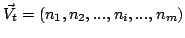 $\displaystyle \vec{V_t}=(n_1,n_2,...,n_i,...,n_m)$