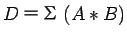 $ Dᦲ(A*B) $