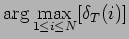 $\displaystyle \arg\max_{1\leq i\leq N}[\delta_T(i)]$