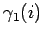 $\displaystyle \gamma_{1}(i)$