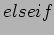 $\displaystyle else if$
