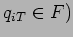 $ q_{iT}
\in F)$