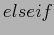 $\displaystyle else if$