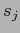 $ s_{j}$