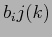 $ b_ij(k) $
