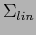 $ \Sigma_{lin}$