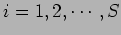 $ i = 1, 2,\cdots, S$