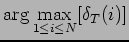 $\displaystyle \arg\max_{1\leq i\leq N}[\delta_T(i)]$