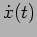 $ \dot{x}(t)$