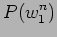 $\displaystyle P(w_1^n)$