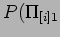 $\displaystyle P(\Pi_{[i]1}$