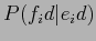 $P(f_id\vert e_id)$