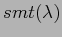 $ smt(\lambda)$