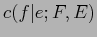 $ c(f\vert e;F,E)$