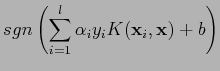 $\displaystyle sgn \left( \sum^{l}_{i=1} \alpha_i y_i K({\bf x}_i,{\bf x}) + b \right)$