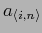 $ a_{\langle i,n \rangle}$