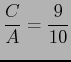 $\displaystyle \frac{C}{A}=\frac{9}{10}$