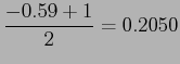 $\displaystyle \frac{-0.59+1}{2}=0.2050$