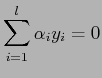 $\displaystyle \sum^l_{i=1} \alpha_i y_i = 0$