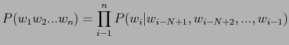 $P(w_{1}w_{2}...w{n})$