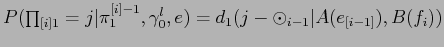 $\displaystyle \times\prod_{j=1}^{m}t(f_{j}\vert e_{a_{j}})d(j\vert a_{j},l,m)$