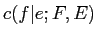 $ c(f\vert e;F,E)$