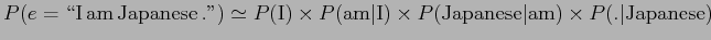 $\displaystyle \prod_{i=1}^{n}P(\omega_{i}\vert c_{1}c_{2}c_{3} \cdots c_{i-1})$