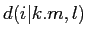 \(d(i\vert k.m,l)\)