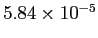$ 5.84\times10^{-5}$