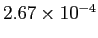 $ 2.67\times10^{-4}$