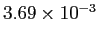 $ 3.69\times10^{-3}$