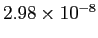 $ 2.98\times10^{-8}$