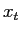$x_{t}$
