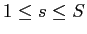 \(1\leq s \leq S\)