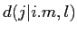 \(d(j\vert i.m,l)\)