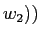 $w_2))$