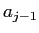 $\displaystyle p(a_{j}\vert a_{j-1},I)$