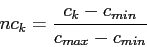 \begin{displaymath}
c_{min} = \min_{1 \leq k \leq K} c_k
\end{displaymath}