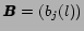 $\mbox{\boldmath$B$}= (
b_j(l) )$