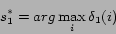 \begin{displaymath}s_1^*= arg \max_i\delta_1(i) \end{displaymath}