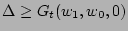 $\Delta \geq G_t(w_1,w_0,0) $