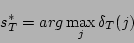 \begin{displaymath}s_T^* = arg \max_j\delta_T(j) \end{displaymath}