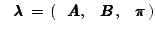 $\mbox{
\settowidth{\kblen}{ $\lambda$} \addtolength{\kblen}{-.2pt}$\lambda$\h...
...2pt}$\pi$\hspace{-\kblen} $\pi$\hspace{-\kblen} $\pi$\hspace{-\kblen} $\pi$}\,)$