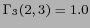 $ \Gamma_3 (2,3) = 1.0$