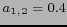 $ a_{1,2}=0.4$