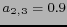 $ a_{2,3}=0.9$