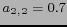 $ a_{2,2}=0.7$