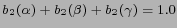 $ b_2(\alpha) + b_2(\beta) + b_2(\gamma) = 1.0 $