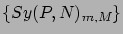 $\{Sy(P,N)_{m,M}\}$