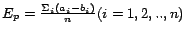 $ E_p = \frac{ \Sigma_i ( a_i - b_i ) } {n} (i=1,2,..,n) $